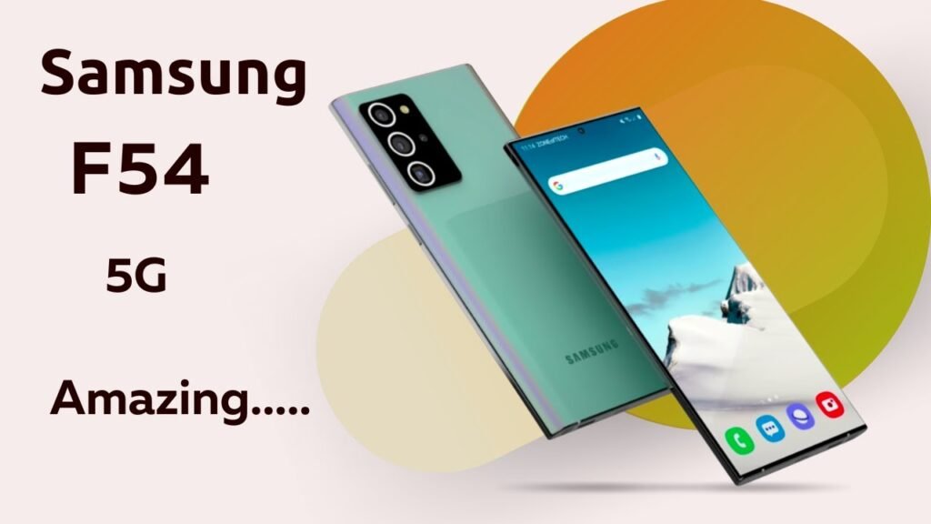 Samsung Galaxy F54 5G New Smartphone