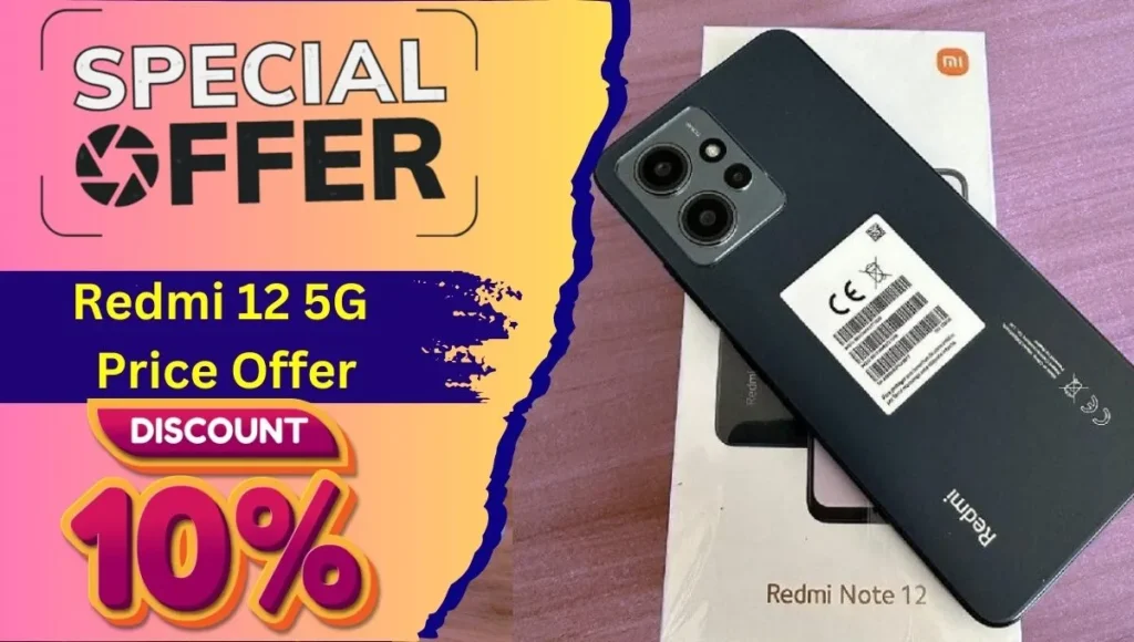 Redmi 12 5G Price Offer